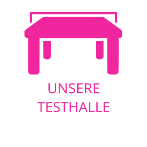 UNSERE TESTHALLE